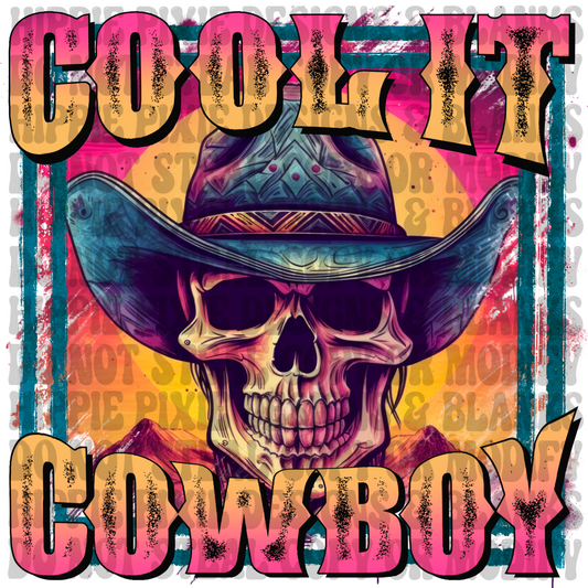 Cool It Cowboy