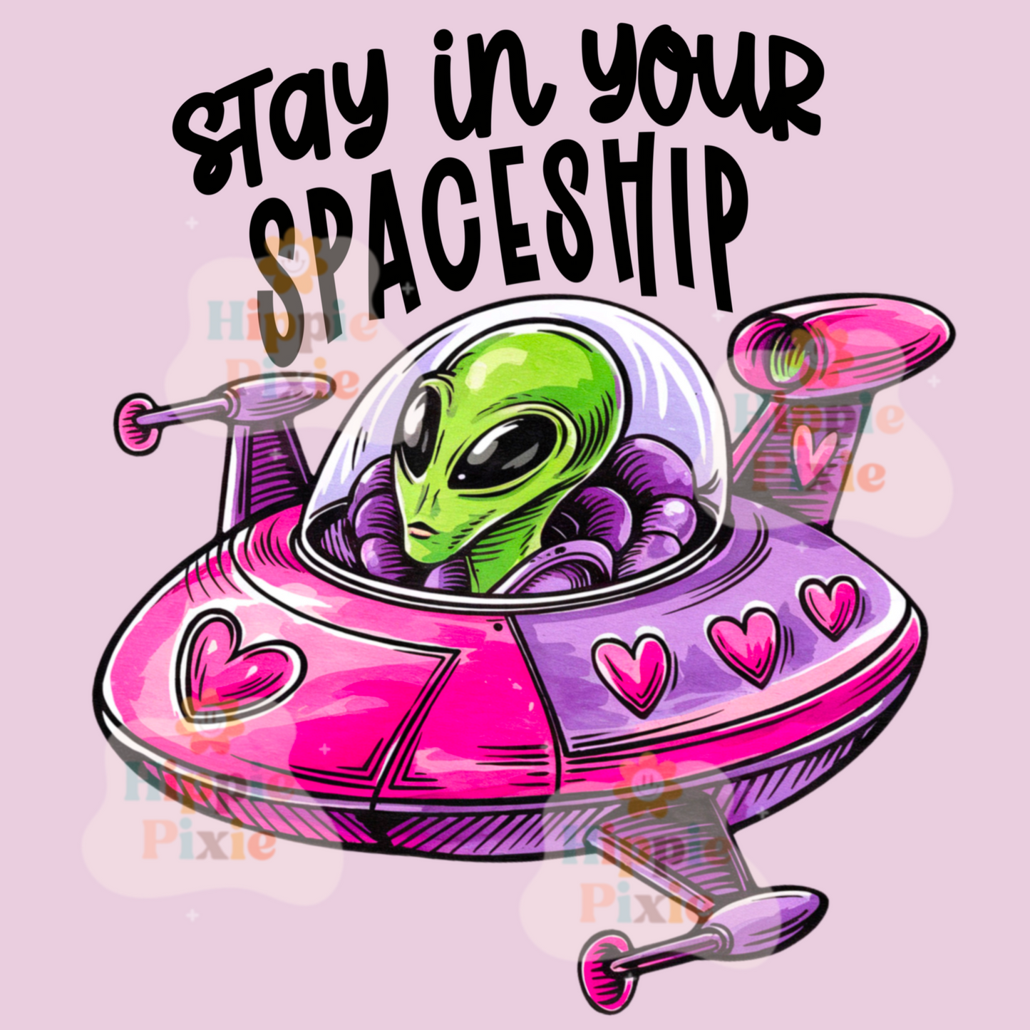 Stay In Your Spaceship